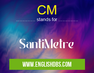 CM
