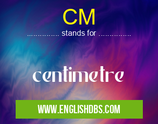 CM
