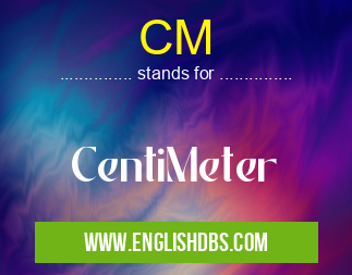 CM