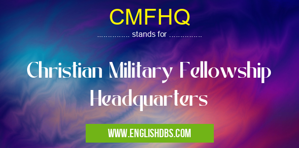 CMFHQ
