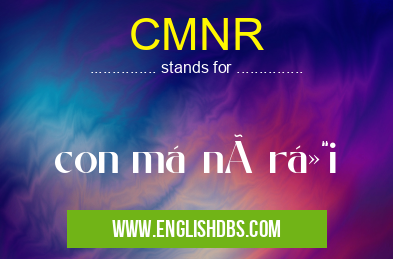 CMNR
