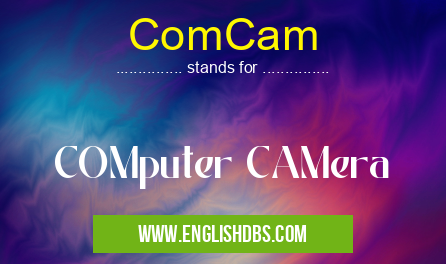 ComCam