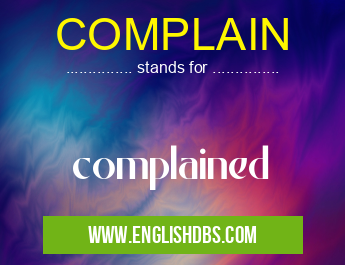 COMPLAIN