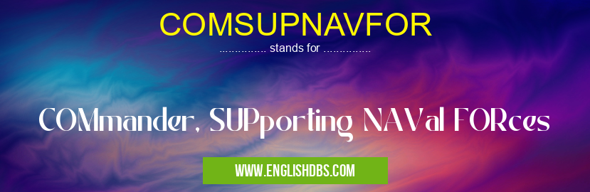 COMSUPNAVFOR