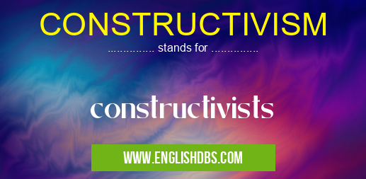 CONSTRUCTIVISM