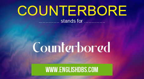 COUNTERBORE