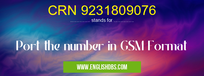 CRN 9231809076