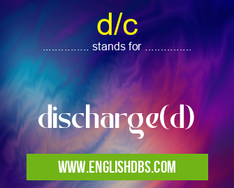 d/c