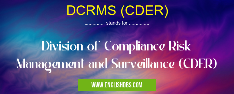 DCRMS (CDER)