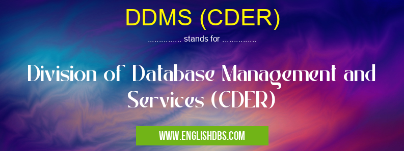 DDMS (CDER)