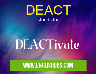 DEACT