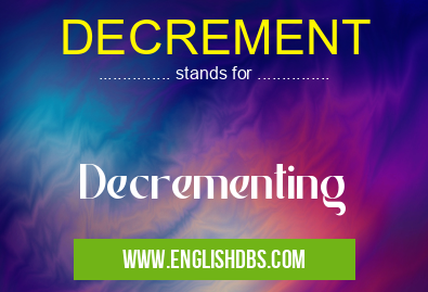 DECREMENT