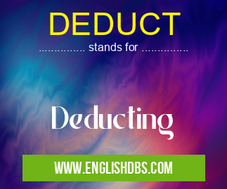 DEDUCT