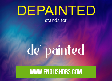 DEPAINTED
