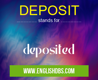 DEPOSIT