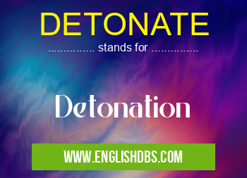DETONATE
