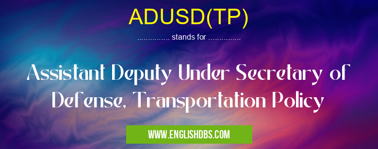 ADUSD(TP)