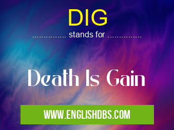 DIG