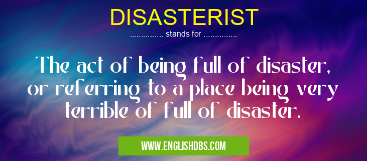 DISASTERIST