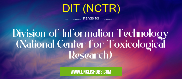 DIT (NCTR)