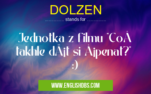 DOLZEN