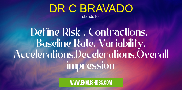 DR C BRAVADO