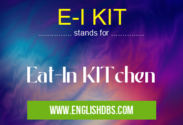 E-I KIT
