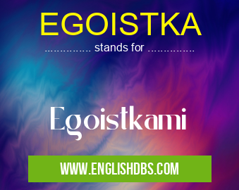 EGOISTKA