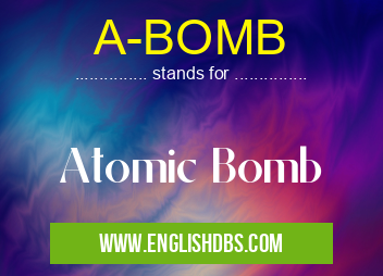 A-BOMB