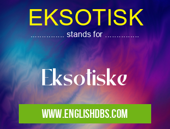 EKSOTISK