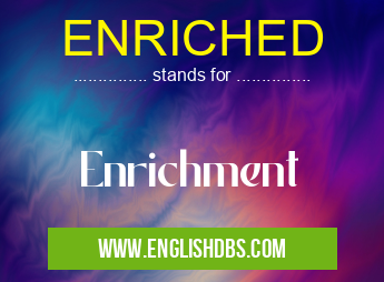 ENRICHED