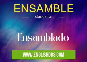 ENSAMBLE
