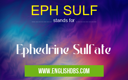 EPH SULF