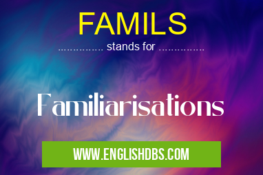 FAMILS