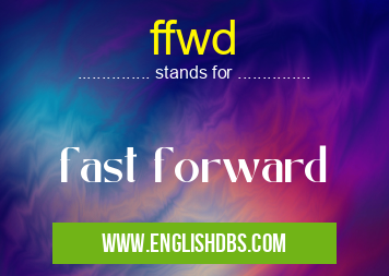 ffwd