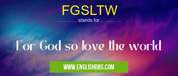 FGSLTW