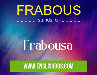 FRABOUS