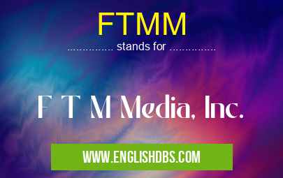 FTMM