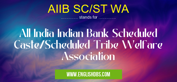 AIIB SC/ST WA