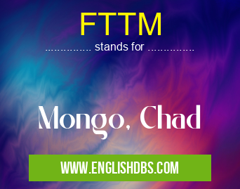 FTTM