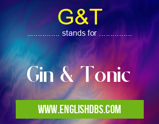 G&T