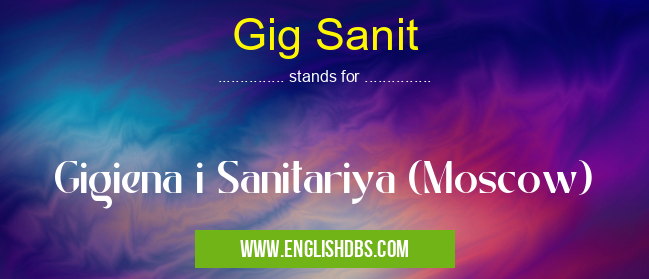 Gig Sanit