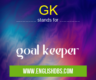GK