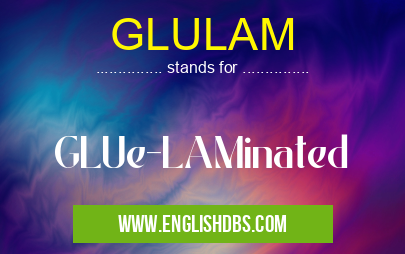 GLULAM