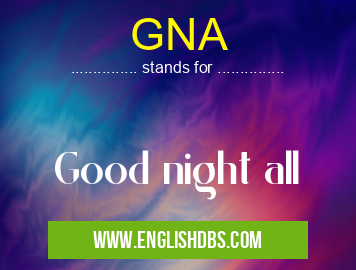 GNA