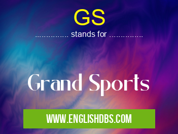 GS