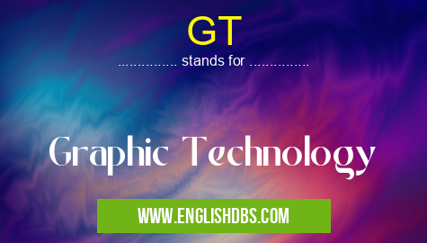 GT