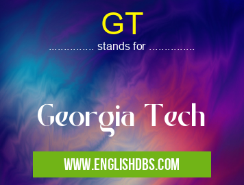 GT