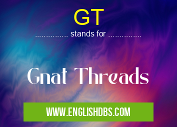 GT