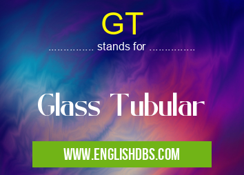 GT